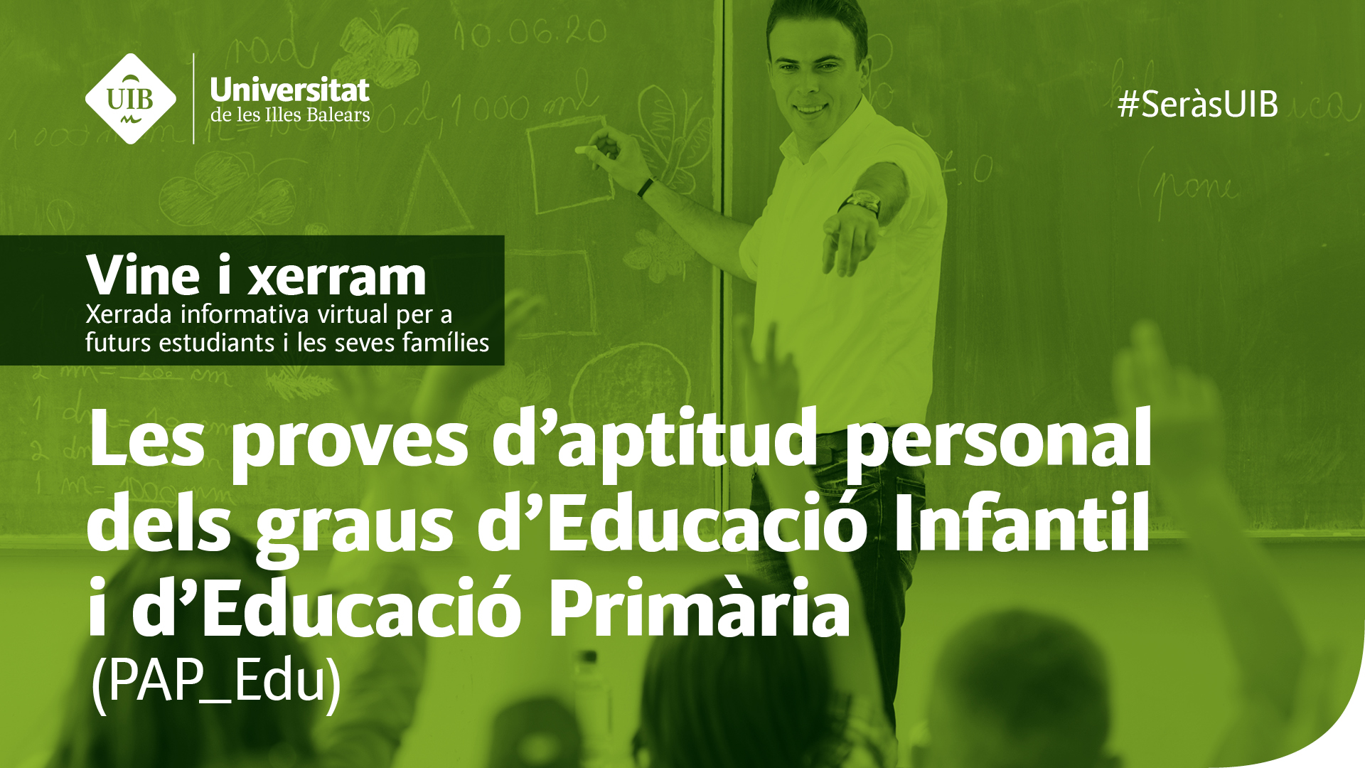Vine i xerram: oves d'aptitud personal dels graus d'Educació Infantil i d'Educació Primària (PAP_Edu)