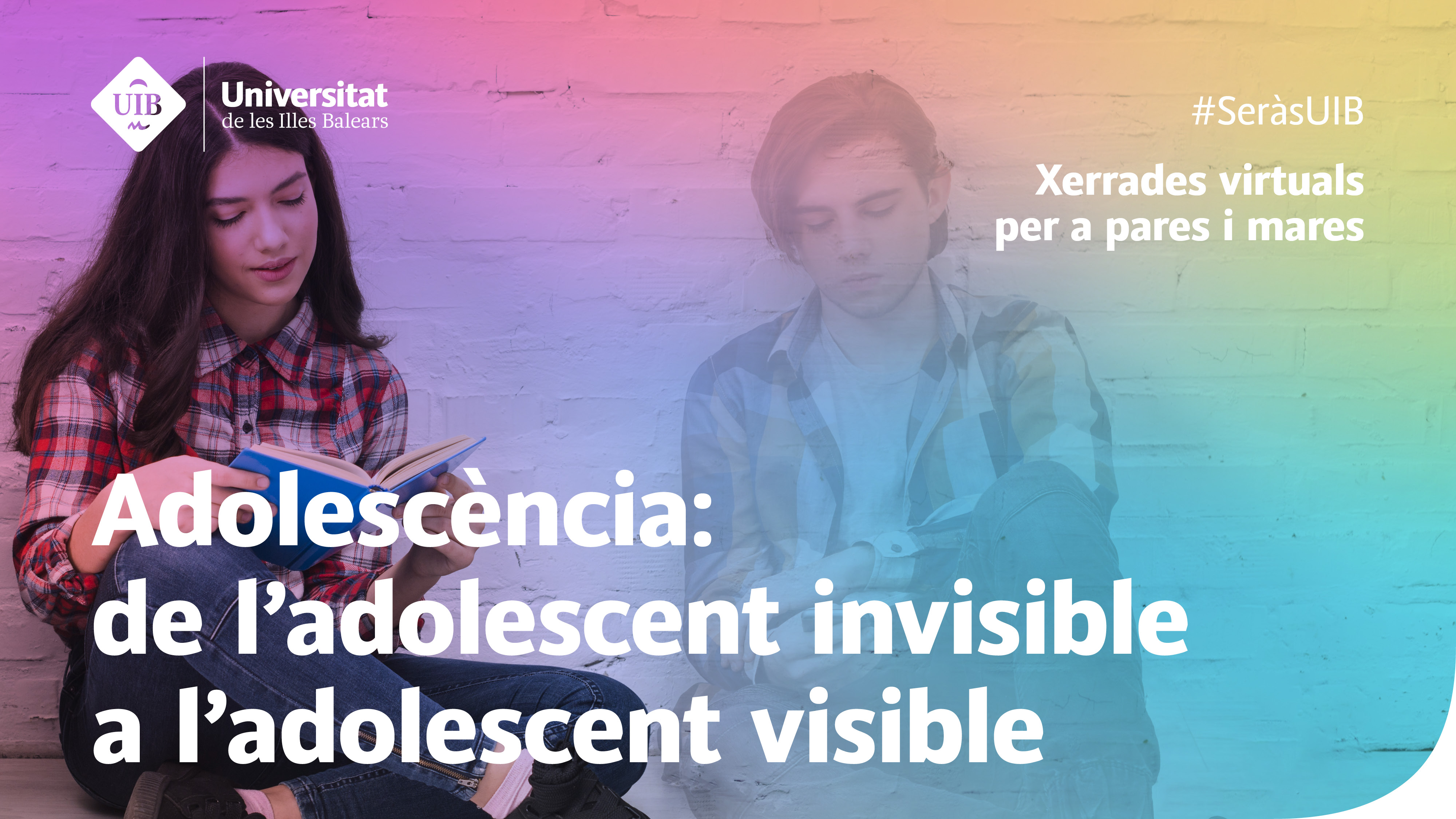 Adolescència: de l'adolescent invisible a l'adolescent visible