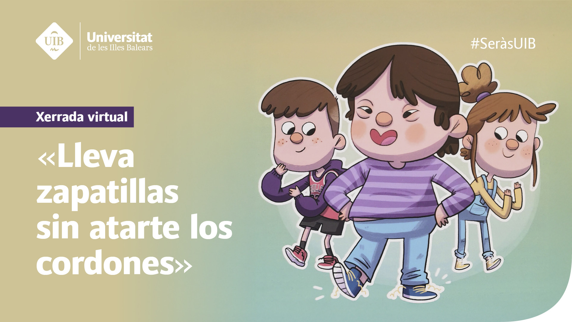Xerrada per a pares i mares «Lleva zapatillas sin atarte los cordones»