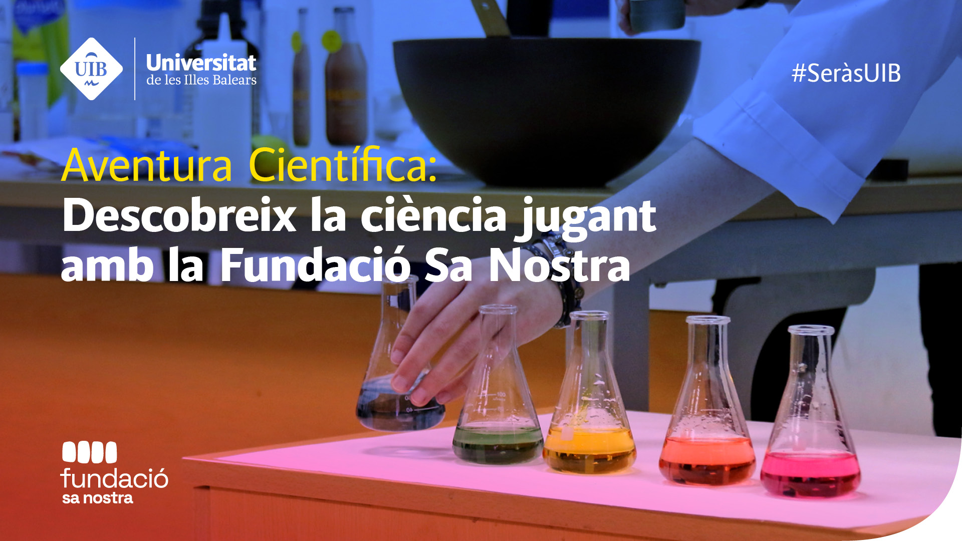 Aventura Científica: Descobreix la ciència jugant amb la Fundació Sa Nostra